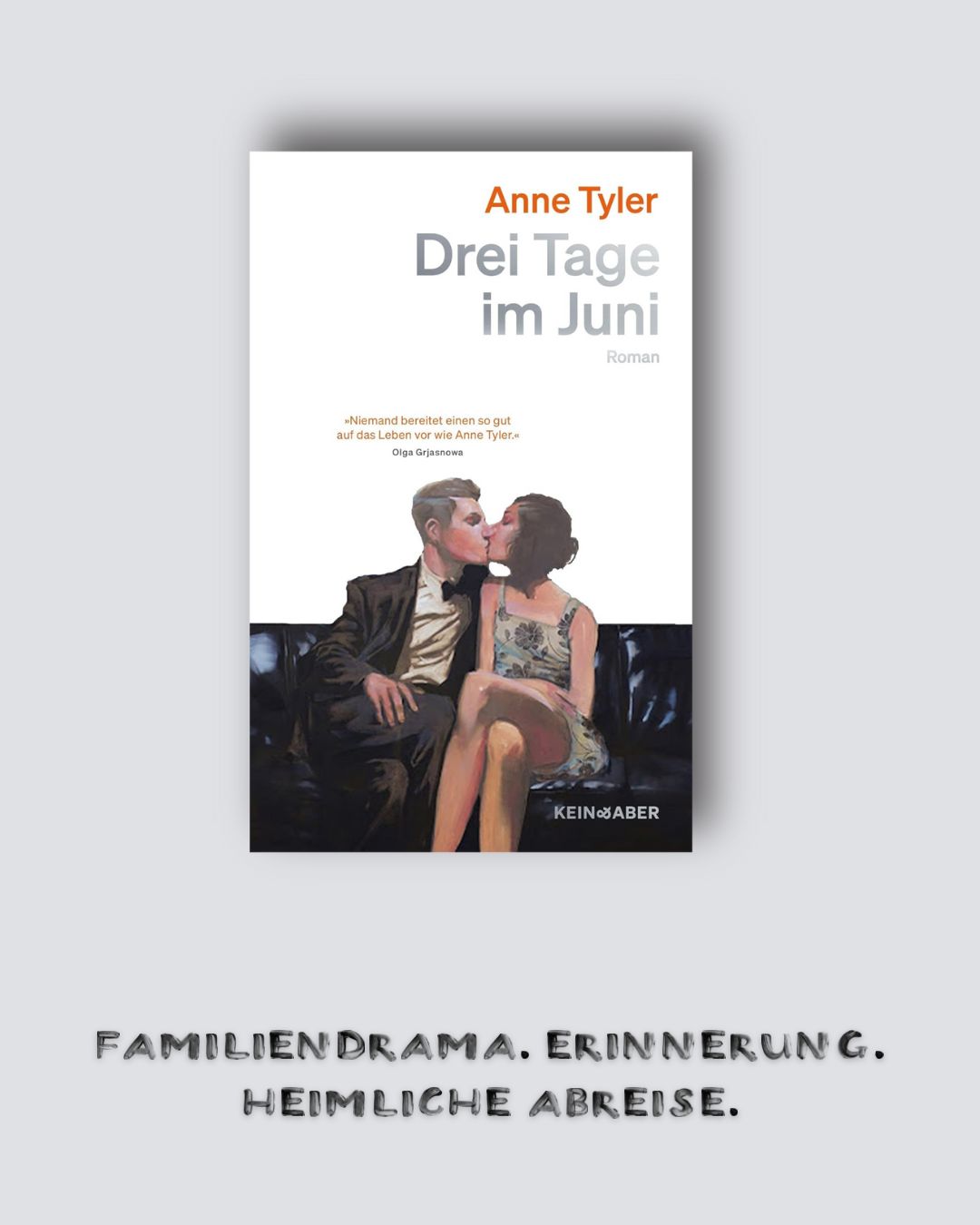 Anne Tyler: Drei Tage im Juni