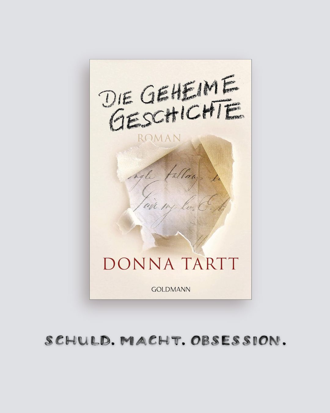 Donna Tartt: Die geheime Geschichte