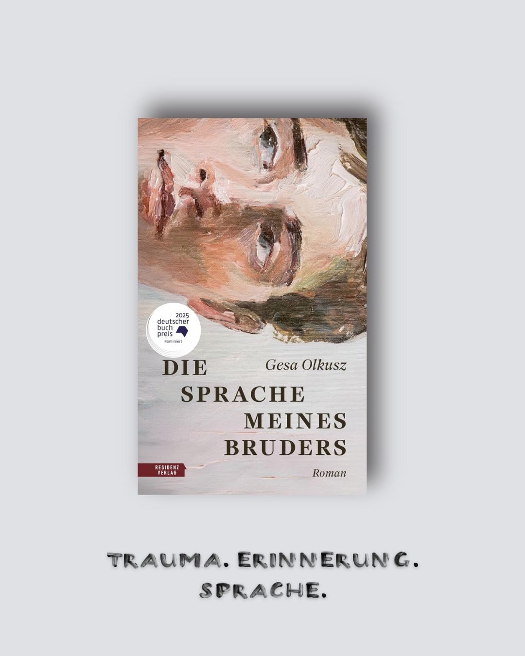 Gesa Olkusz: Die Sprache meines Bruders