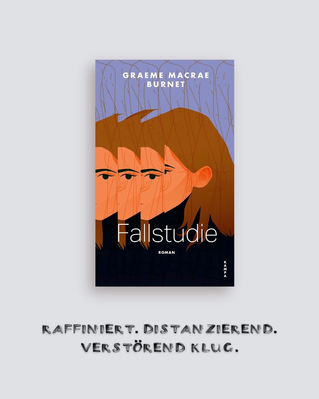 Graeme Macrae Burnet: Fallstudie