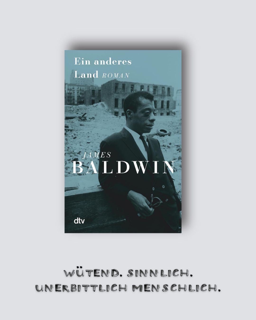 James Baldwin: Ein anderes Land