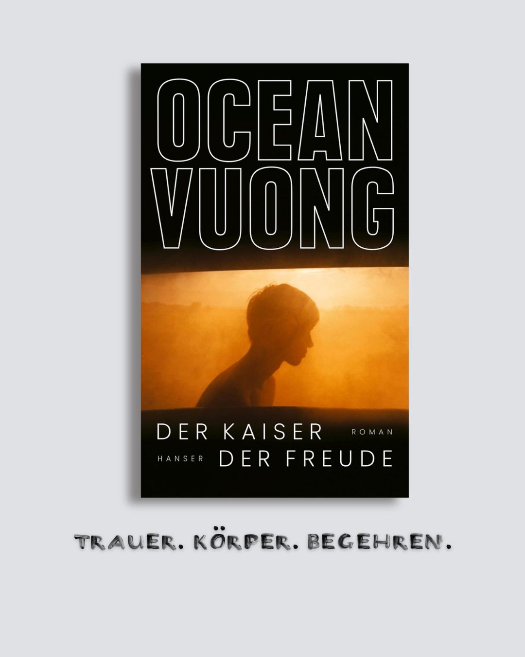 Ocean Vuong: Der Kaiser der Freude