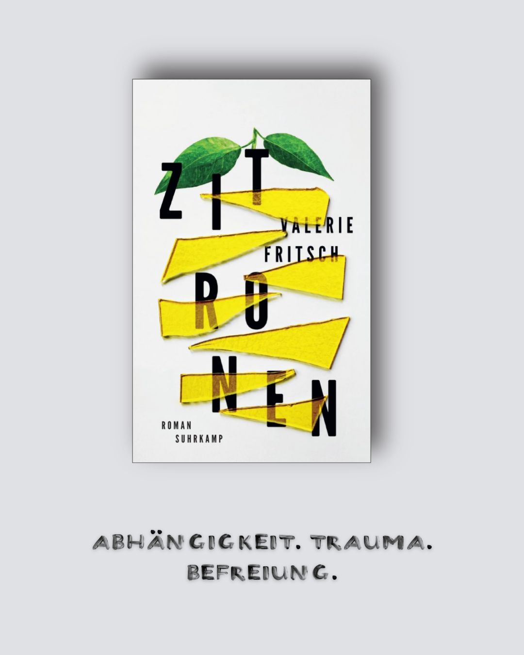 Valerie Fritsch: Zitronen